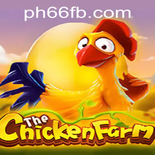 Exploring the Vibrant World of ChickenFarm and Understanding PH66 Login