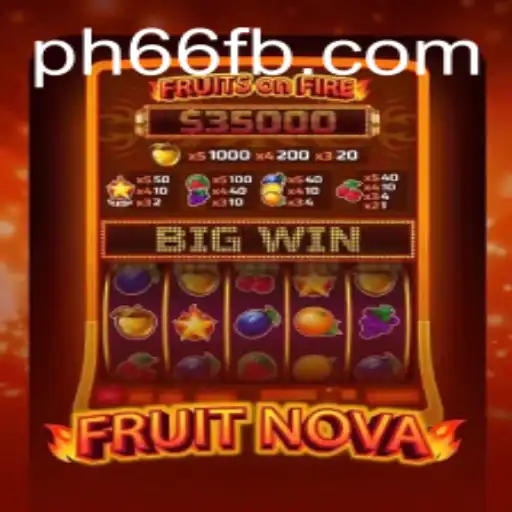 Exploring the Vibrant World of FruitNova and Understanding the PH66 Login System