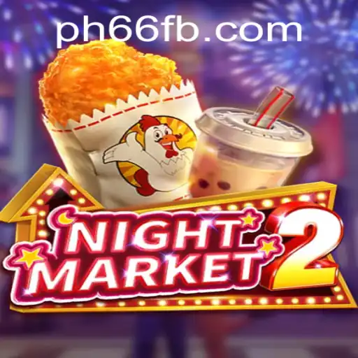 NightMarket2: A Comprehensive Guide to the Game and PH66 Login